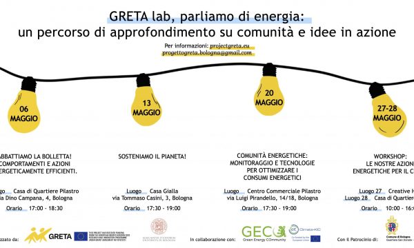 GRETA LAB. PARLIAMO DI ENERGIA! Comunità energetiche, monitoraggio e tecnologie per ottimizzare i consumi energetici_20 maggio 2022